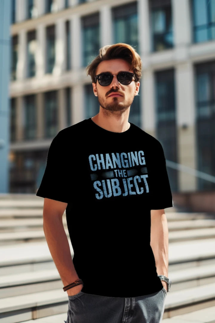 Changing The Subject