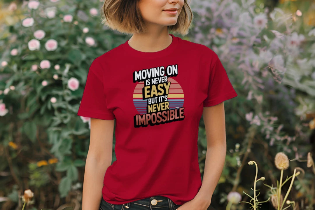 Moving On is Never Easy