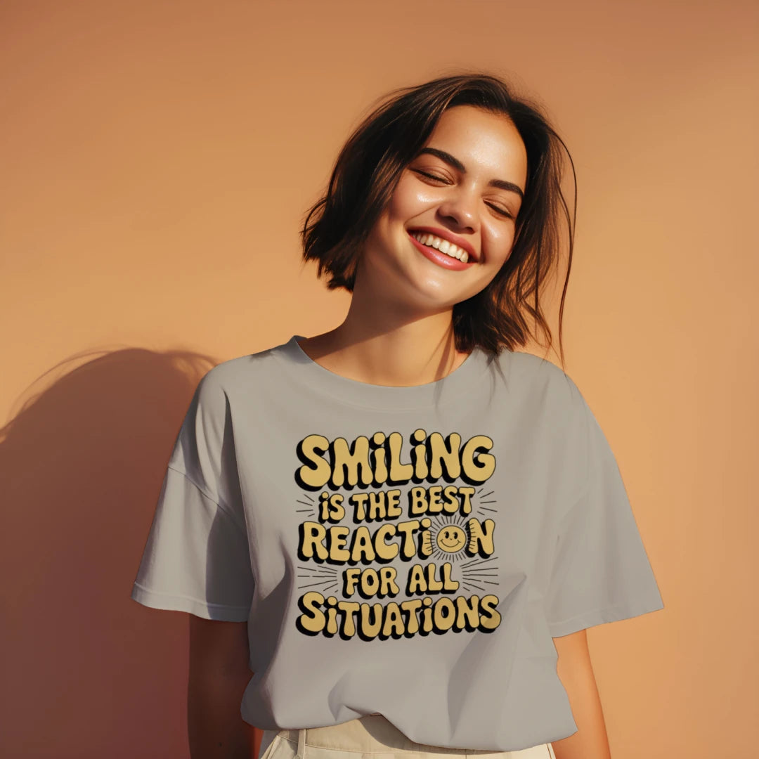 Smiling is the Best Reaction